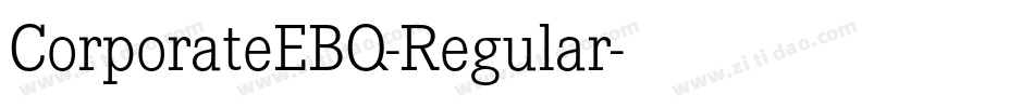 CorporateEBQ-Regular字体转换
