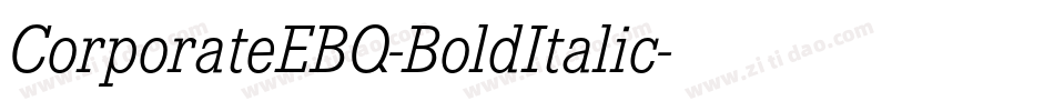 CorporateEBQ-BoldItalic字体转换