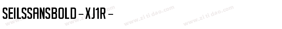 SeilssansBold-xJ1R字体转换