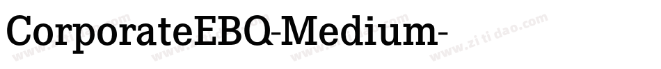 CorporateEBQ-Medium字体转换