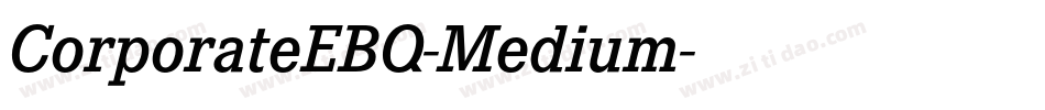 CorporateEBQ-Medium字体转换