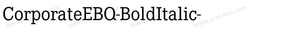 CorporateEBQ-BoldItalic字体转换