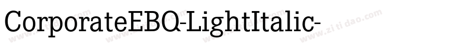 CorporateEBQ-LightItalic字体转换