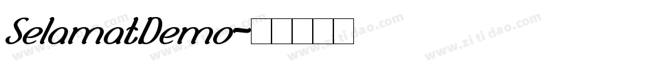SelamatDemo字体转换