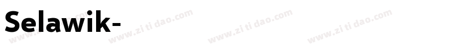 Selawik字体转换