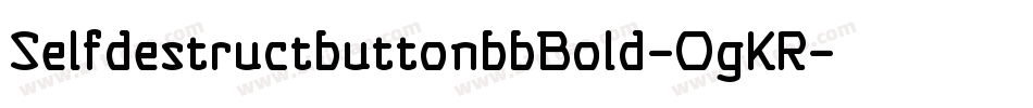 SelfdestructbuttonbbBold-0gKR字体转换