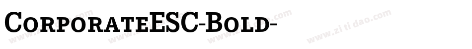 CorporateESC-Bold字体转换