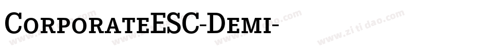 CorporateESC-Demi字体转换