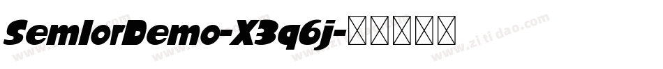 SemlorDemo-X3q6j字体转换