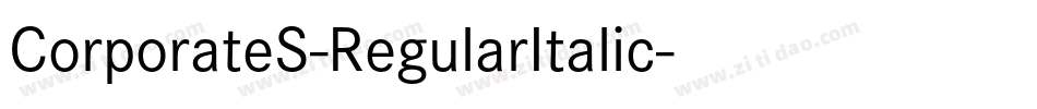 CorporateS-RegularItalic字体转换