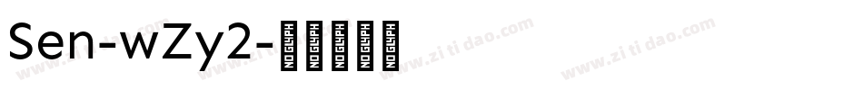Sen-wZy2字体转换