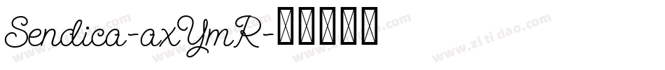 Sendica-axYmR字体转换