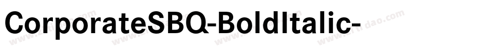CorporateSBQ-BoldItalic字体转换