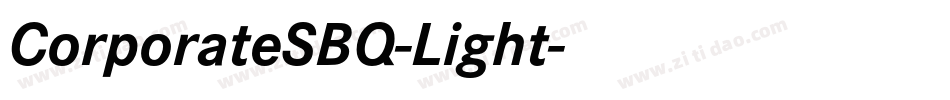 CorporateSBQ-Light字体转换