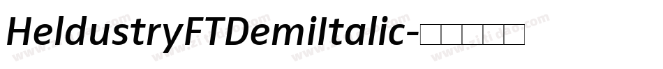 HeldustryFTDemiItalic字体转换