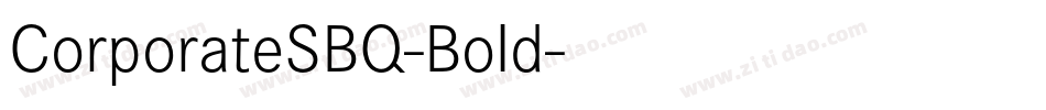 CorporateSBQ-Bold字体转换