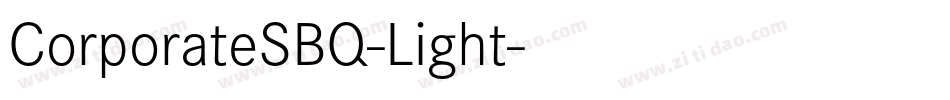 CorporateSBQ-Light字体转换