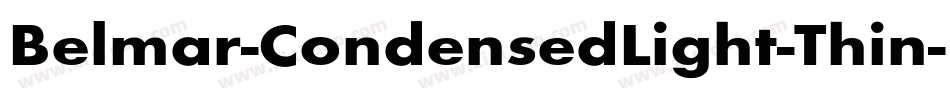 Belmar-CondensedLight-Thin字体转换