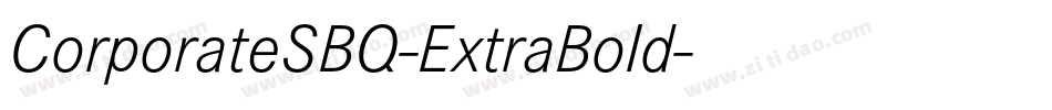 CorporateSBQ-ExtraBold字体转换