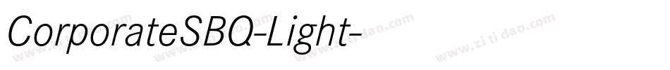 CorporateSBQ-Light字体转换