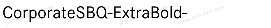 CorporateSBQ-ExtraBold字体转换
