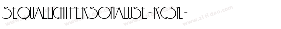 Sequallightpersonaluse-rg3yL字体转换