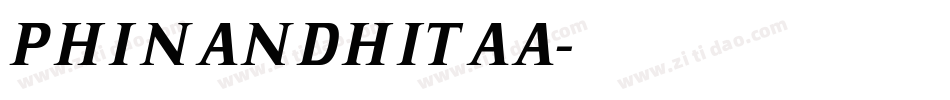 PHINANDHITAA字体转换