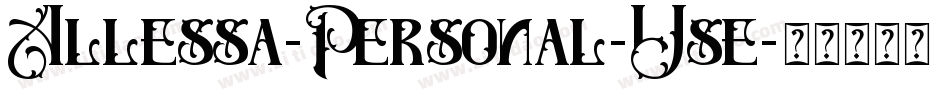 Allessa-Personal-Use字体转换