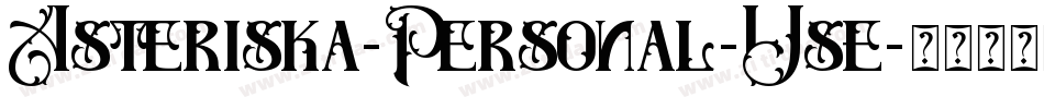 Asteriska-Personal-Use字体转换