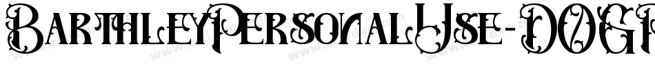 BarthleyPersonalUse-DOGPD字体转换