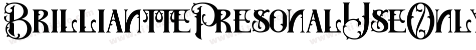BrillianttePresonalUseOnly-ZMJJ字体转换