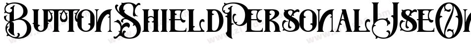 ButtonShieldPersonalUseOnly-22ww字体转换 ButtonShieldPersonalUseOnly-22ww字体转换