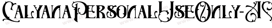 CalyanaPersonalUseOnly-AVZ7字体转换