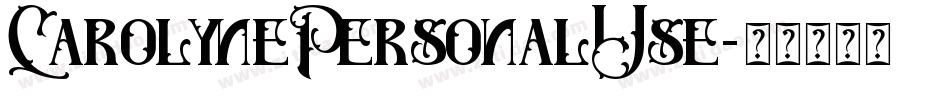 CarolynePersonalUse字体转换