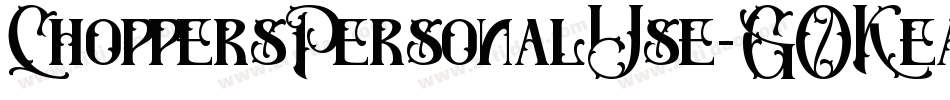 ChoppersPersonalUse-GOKea字体转换