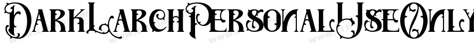 DarkLarchPersonalUseOnly-41JW字体转换