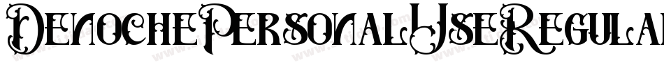 DenochePersonalUseRegular-DOL5d字体转换
