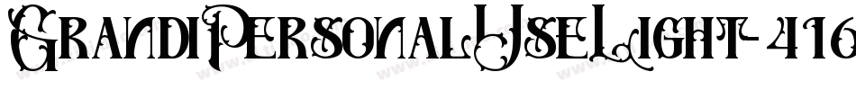 GrandiPersonalUseLight-4164字体转换 GrandiPersonalUseLight-4164字体转换