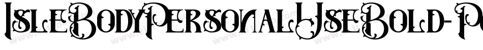 IsleBodyPersonalUseBold-P6BB字体转换
