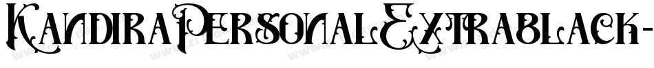 KandiraPersonalExtrablack-9axK字体转换 KandiraPersonalExtrablack-9axK字体转换