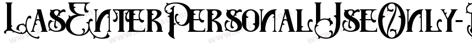 LasEnterPersonalUseOnly-D301字体转换 LasEnterPersonalUseOnly-D301字体转换
