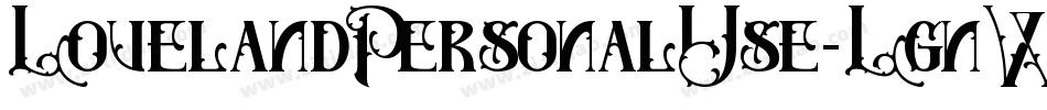 LovelandPersonalUse-LgnW字体转换 LovelandPersonalUse-LgnW字体转换