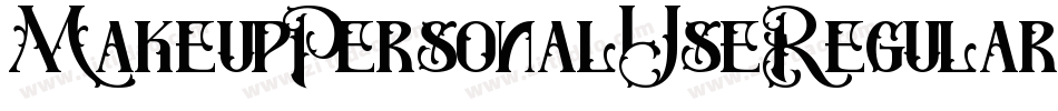 MakeupPersonalUseRegular-8Vpz字体转换 MakeupPersonalUseRegular-8Vpz字体转换