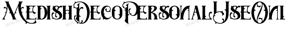 MedishDecoPersonalUseOnly-o23o字体转换