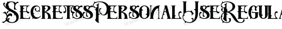 SecretssPersonalUseRegular-d1oK字体转换 SecretssPersonalUseRegular-d1oK字体转换