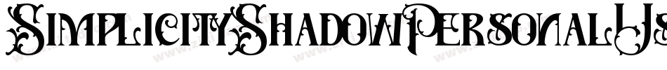 SimplicityShadowPersonalUseRegular-ALwEA字体转换