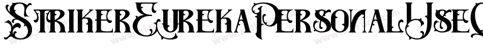 StrikerEurekaPersonalUseCut-nyp1字体转换 StrikerEurekaPersonalUseCut-nyp1字体转换