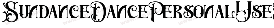 SundanceDancePersonalUseRegular-9YoZ5字体转换