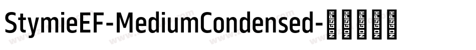 StymieEF-MediumCondensed字体转换