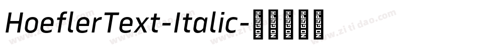 HoeflerText-Italic字体转换